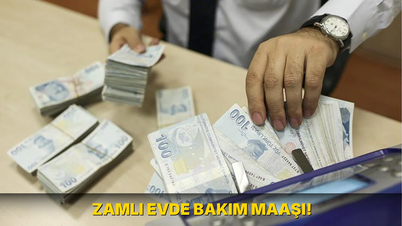 Zamlı Evde Bakım Maaşı!