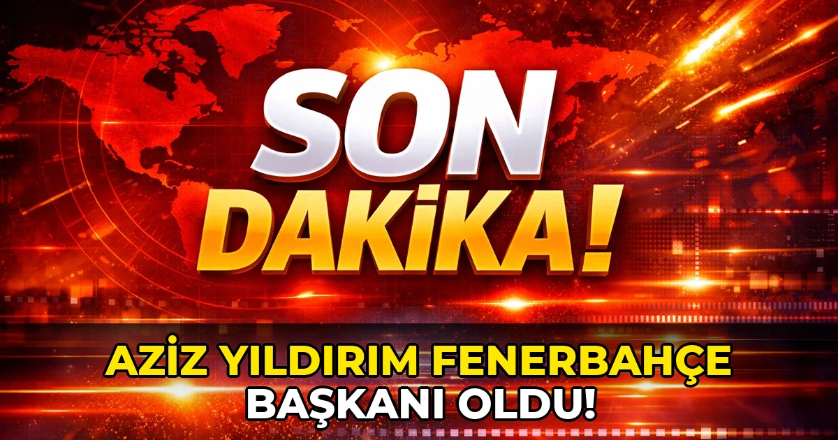 Aziz Yıldırım Fenerbahçe Başkanı oldu!
