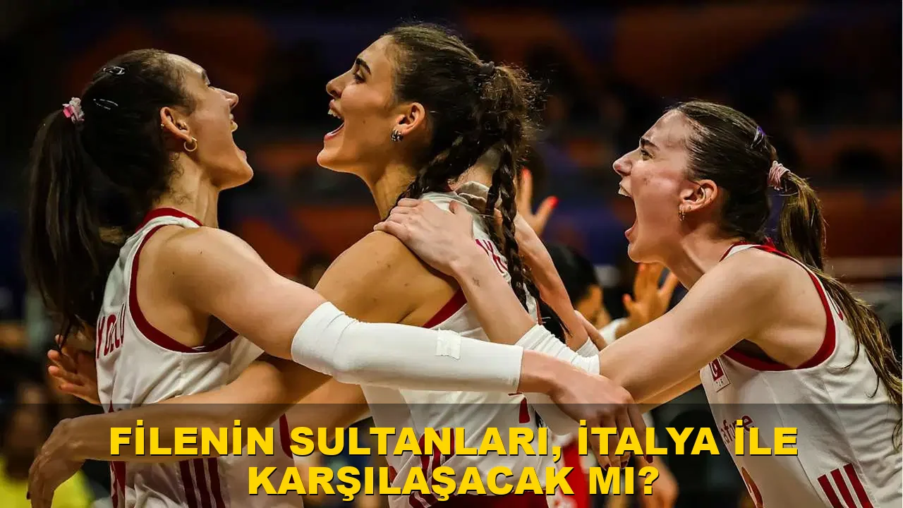 Filenin Sultanları, İtalya ile karşılaşacak mı?