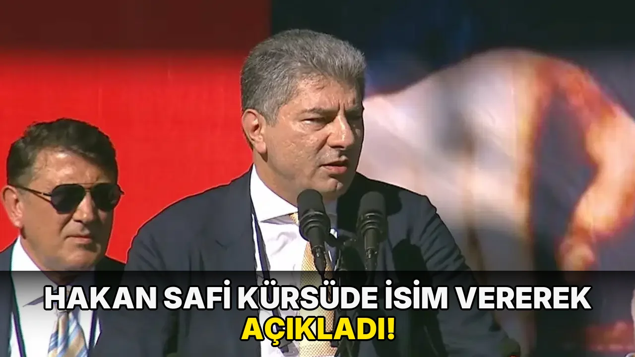 Hakan Safi Kürsüde İsim Vererek açıkladı!