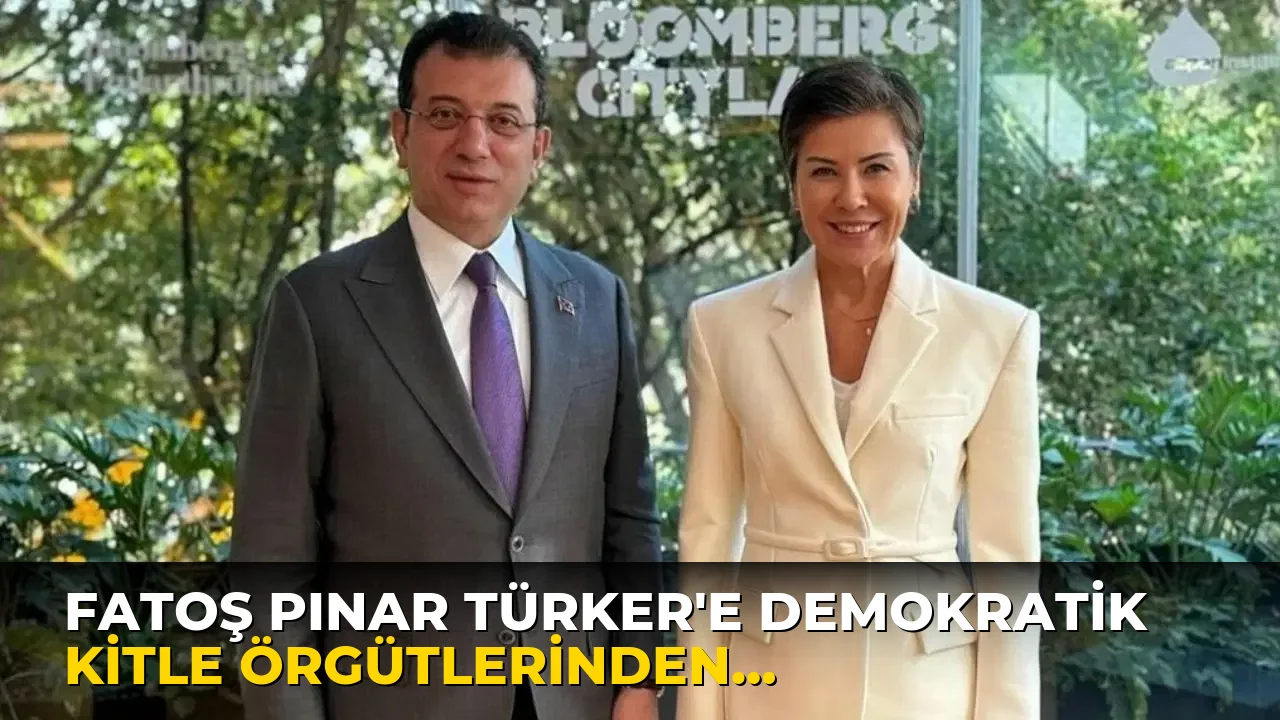 Fatoş Pınar Türker’e Demokratik Kitle Örgütlerinden Destek!
