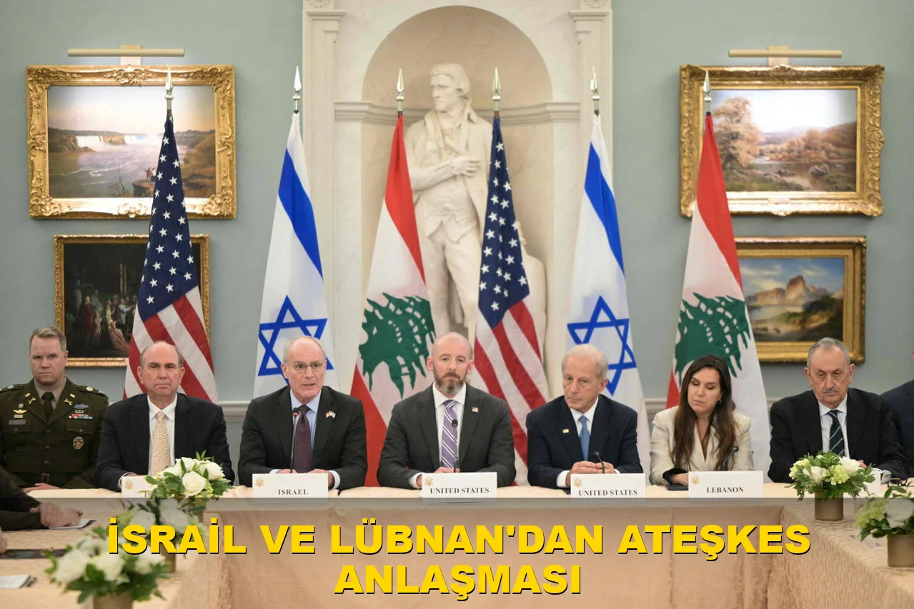 İsrail ve Lübnan'dan ateşkes anlaşması