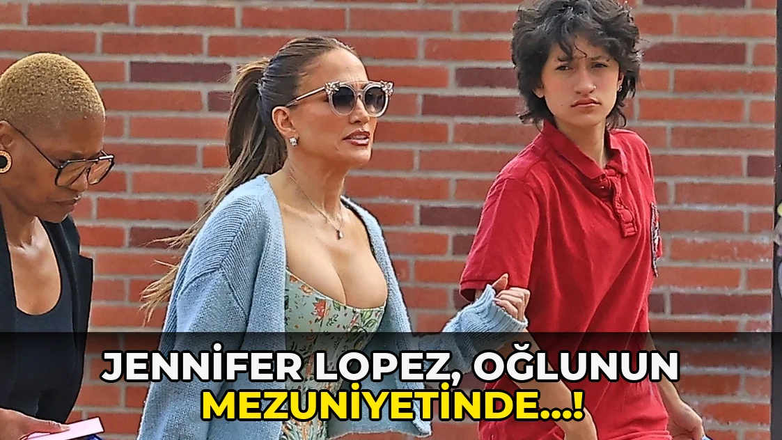 Jennifer Lopez, oğlunun mezuniyetinde…!