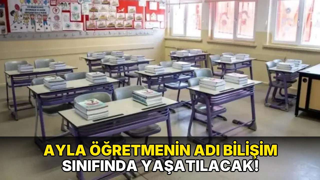 Ayla Öğretmenin Adı Bilişim Sınıfında Yaşatılacak!