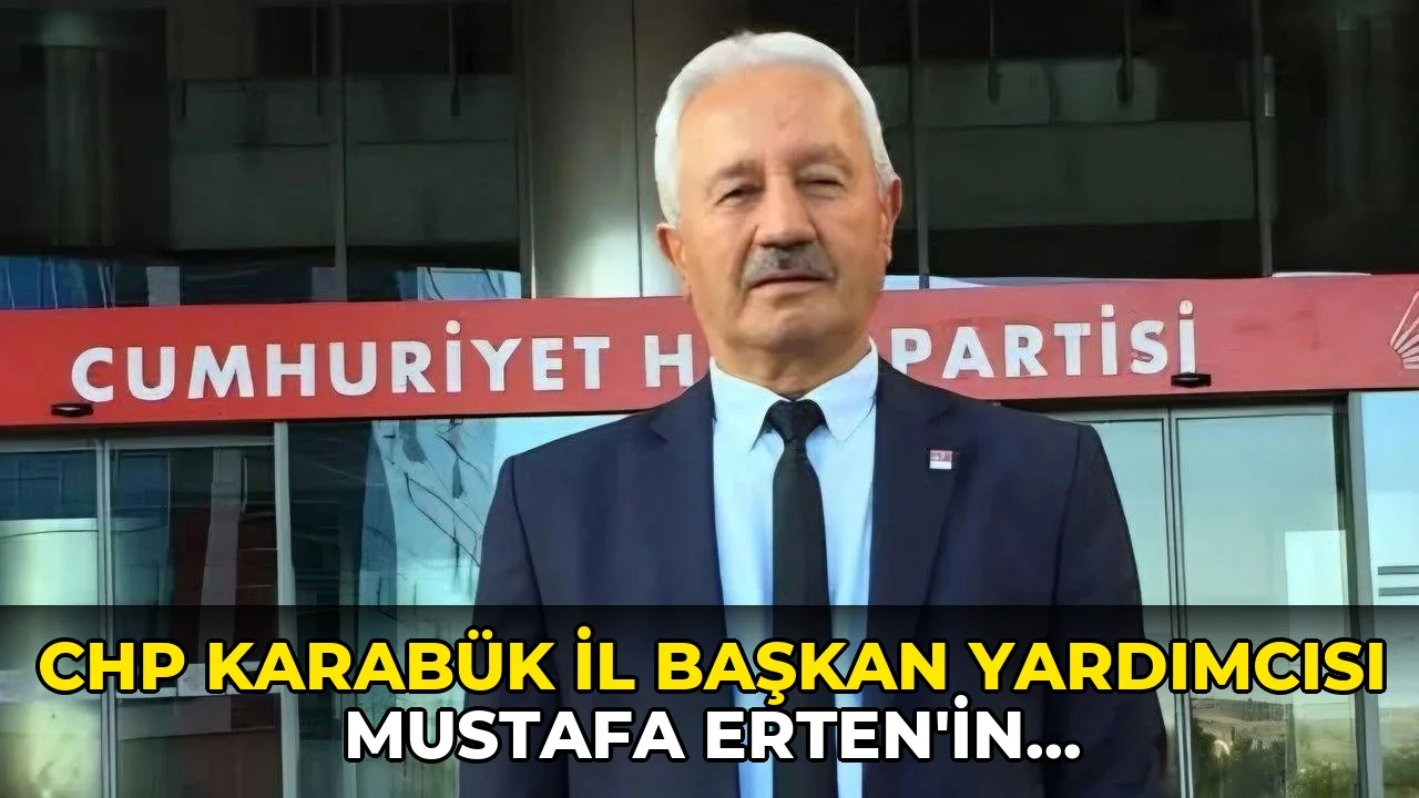 Chp Karabük İl Başkan Yardımcısı Mustafa Erten'in Cansız Bedenine!