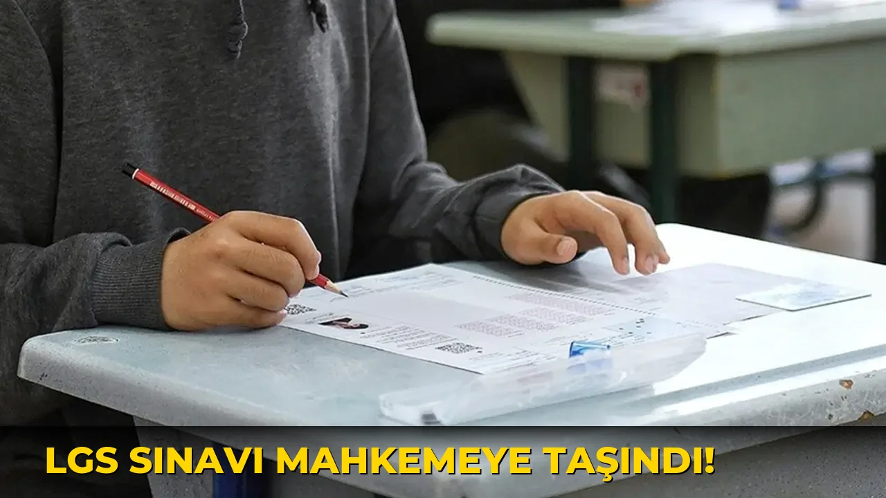 Lgs Sınavı Mahkemeye Taşındı!