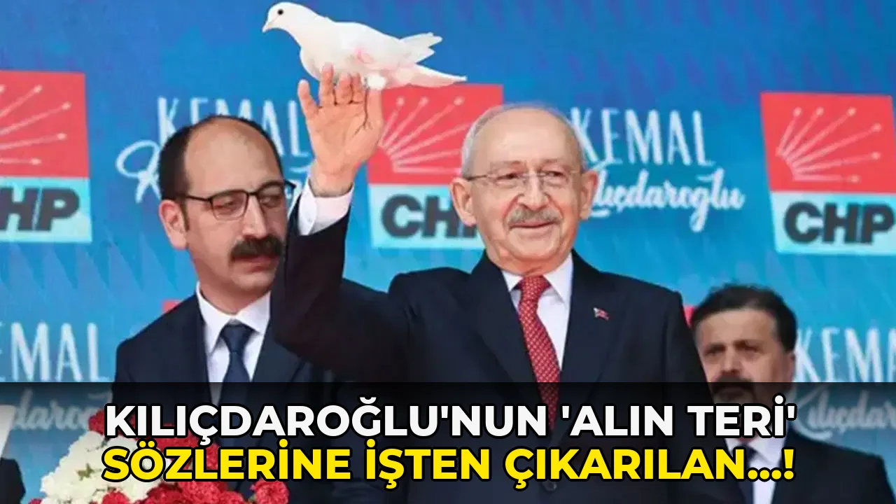 Kılıçdaroğlu’nun 'alın teri' Sözlerine İşten Çıkarılan…!