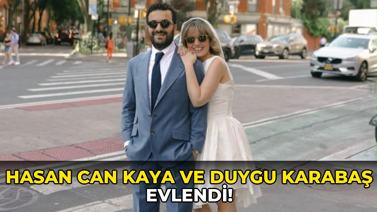 Hasan Can Kaya ve Duygu Karabaş Evlendi!