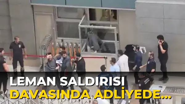 Leman Saldırısı Davasında Adliyede tekbir…!