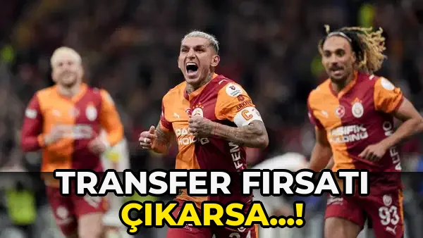 Transfer Fırsatı Çıkarsa...!
