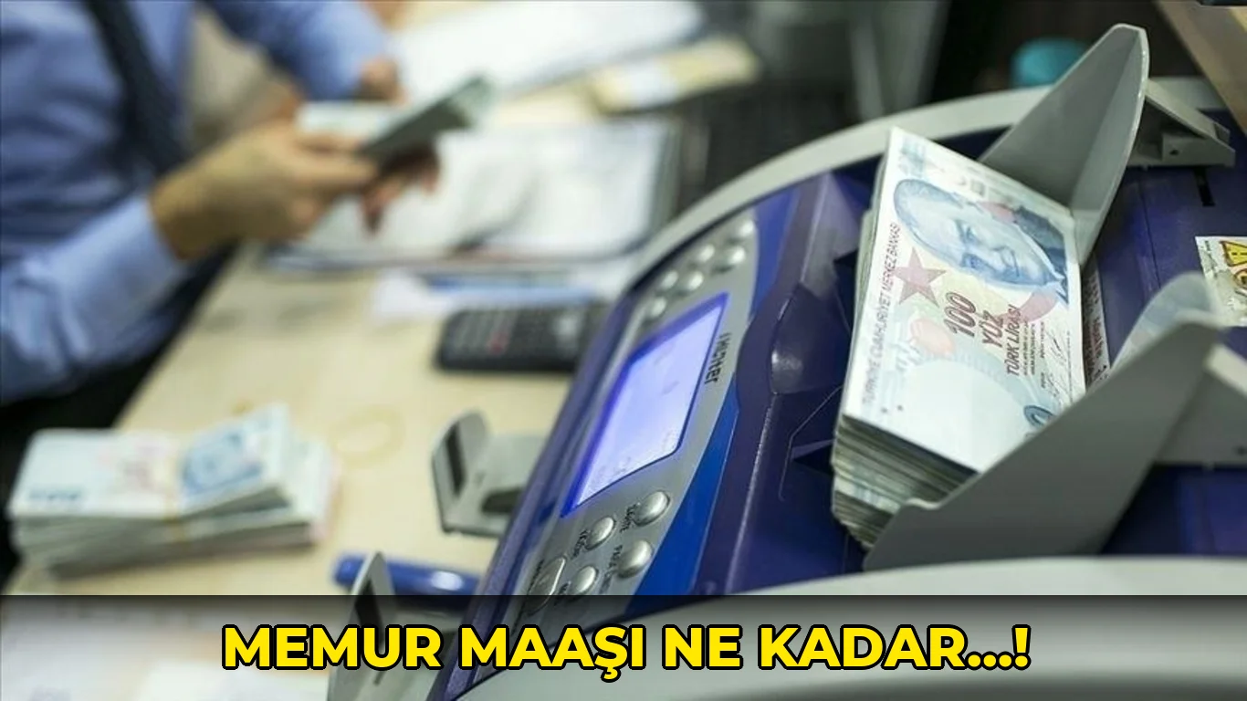 Memur Maaşı ne kadar…!