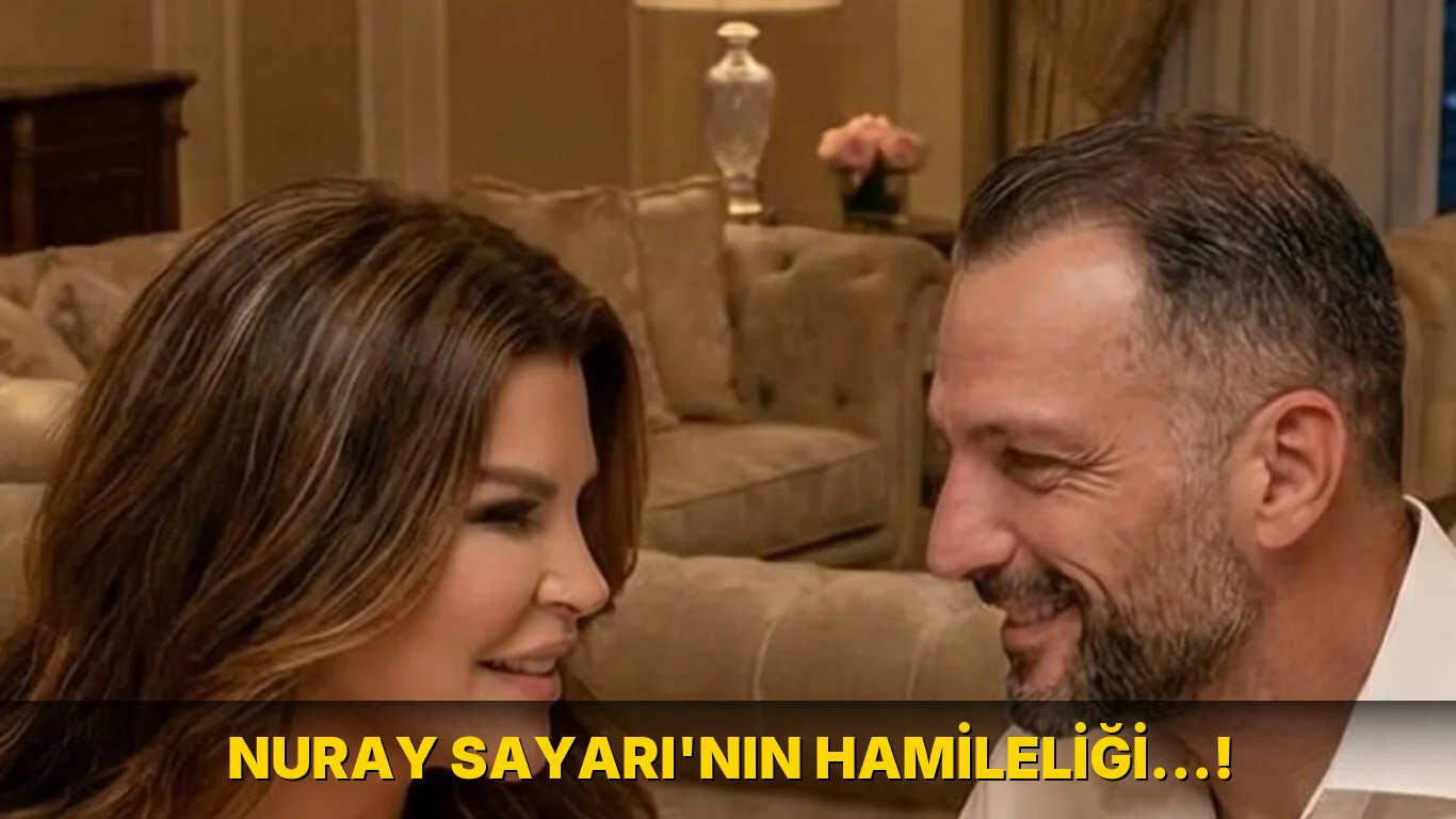 Nuray Sayarı'nın Hamileliği…!