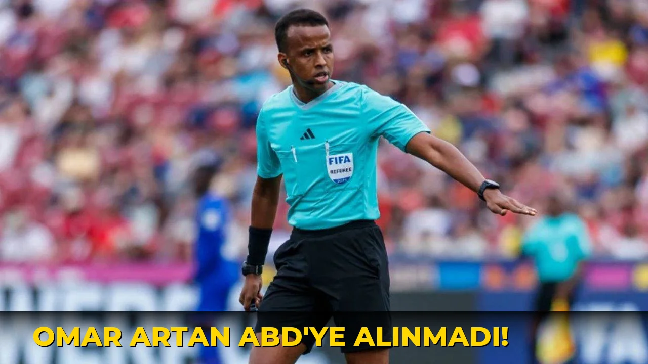 Omar Artan ABD'ye Alınmadı!