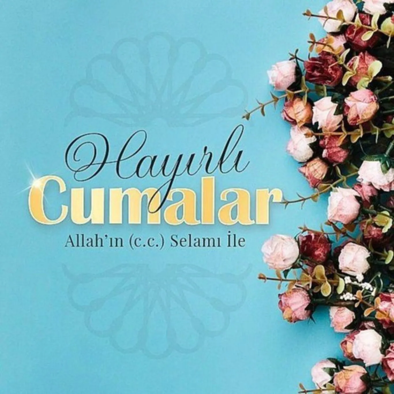 Resimli Cuma Mesajları Paylaşıldı!