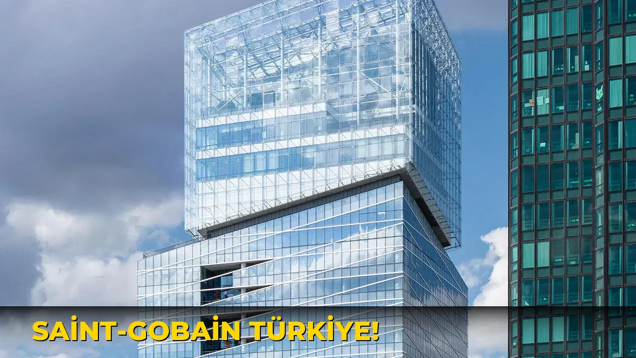 Saint-gobain Türkiye!