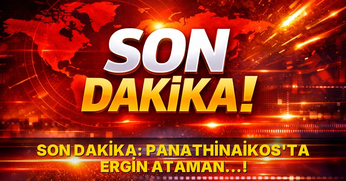 Son Dakika: Panathinaikos'ta Ergin Ataman…!