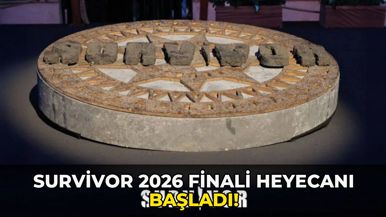 Survivor 2026 finali heyecanı başladı!