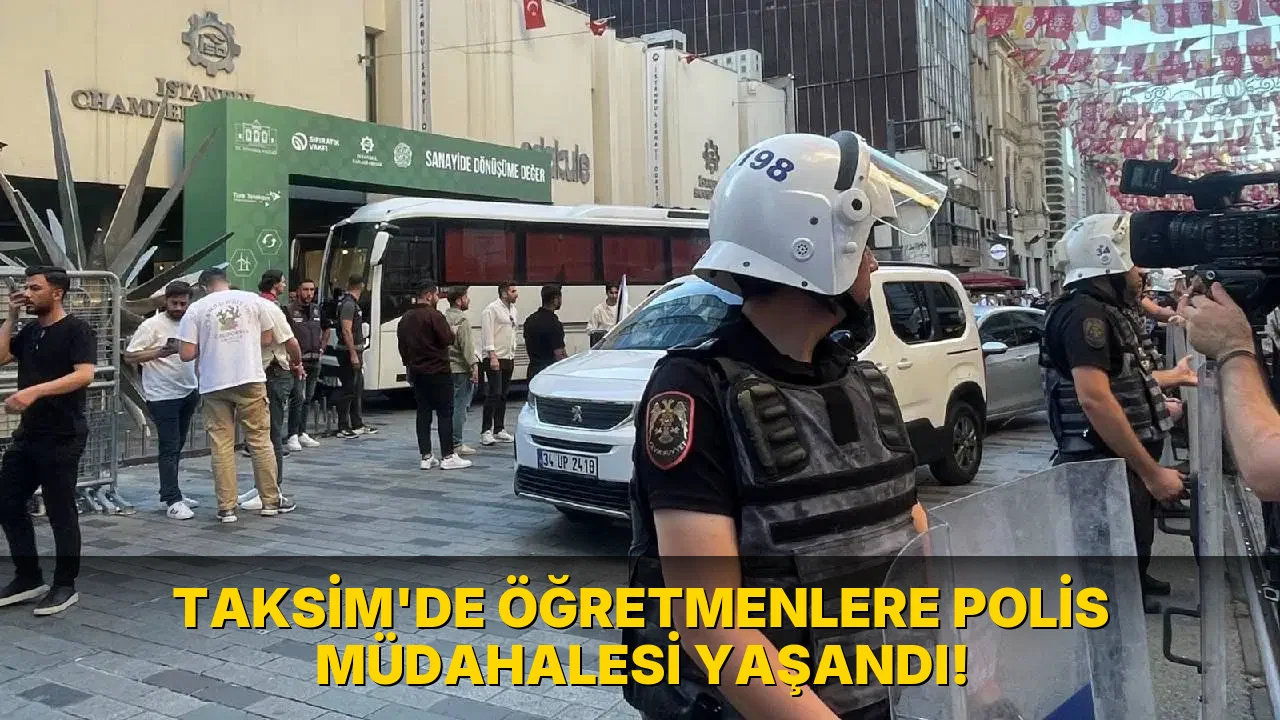 Taksim'de öğretmenlere Polis Müdahalesi Yaşandı!