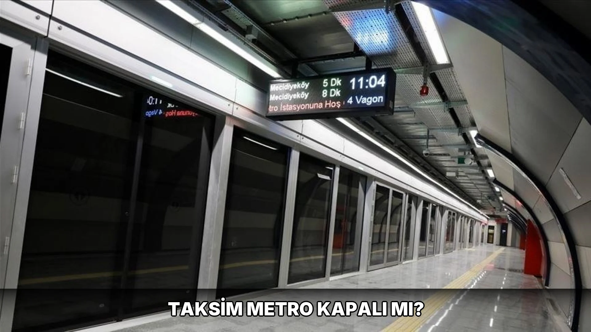 Taksim Metro Kapalı mı?