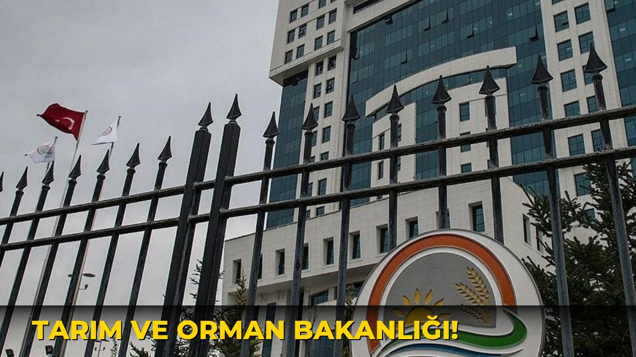 Tarım ve Orman Bakanlığı!