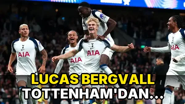 Lucas Bergvall Tottenham'dan ayrılmak istiyor!