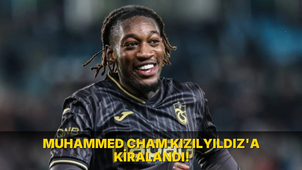 Muhammed Cham Kızılyıldız'a kiralandı!