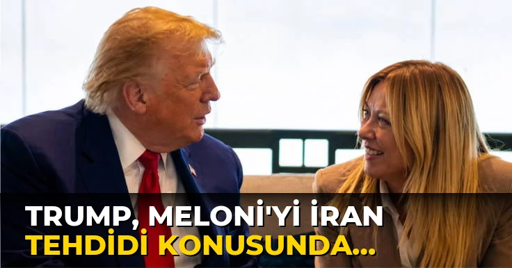 Trump, Meloni'yi İran Tehdidi Konusunda Eleştirdi!