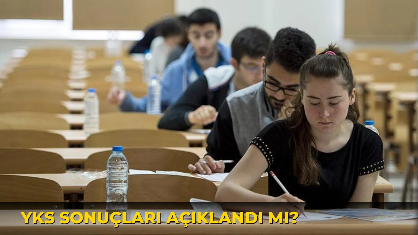 Yks sonuçları açıklandı mı?
