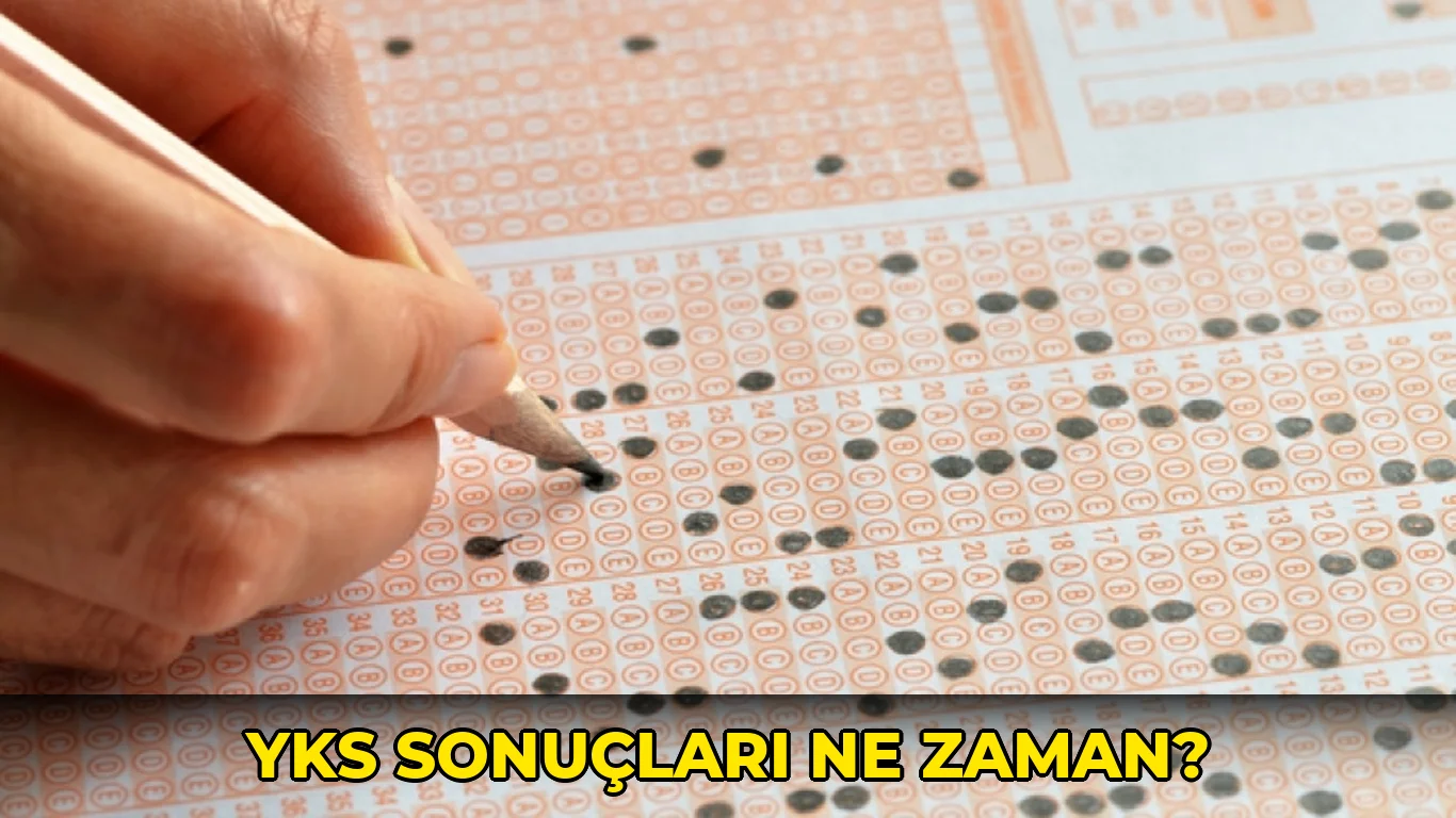 Yks sonuçları ne zaman?