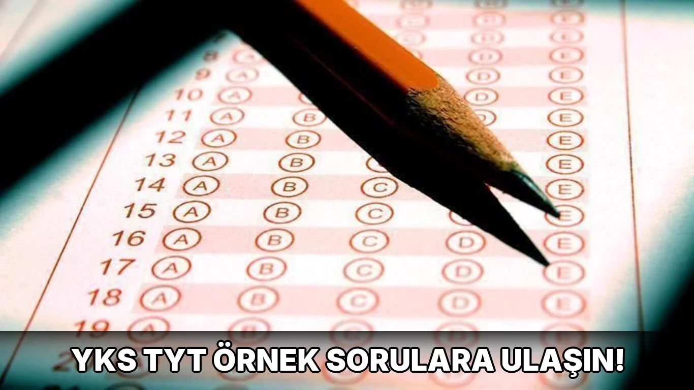 Yks TYT Örnek Sorulara Ulaşın!