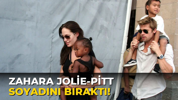 Zahara Jolie-Pitt Soyadını Bıraktı!