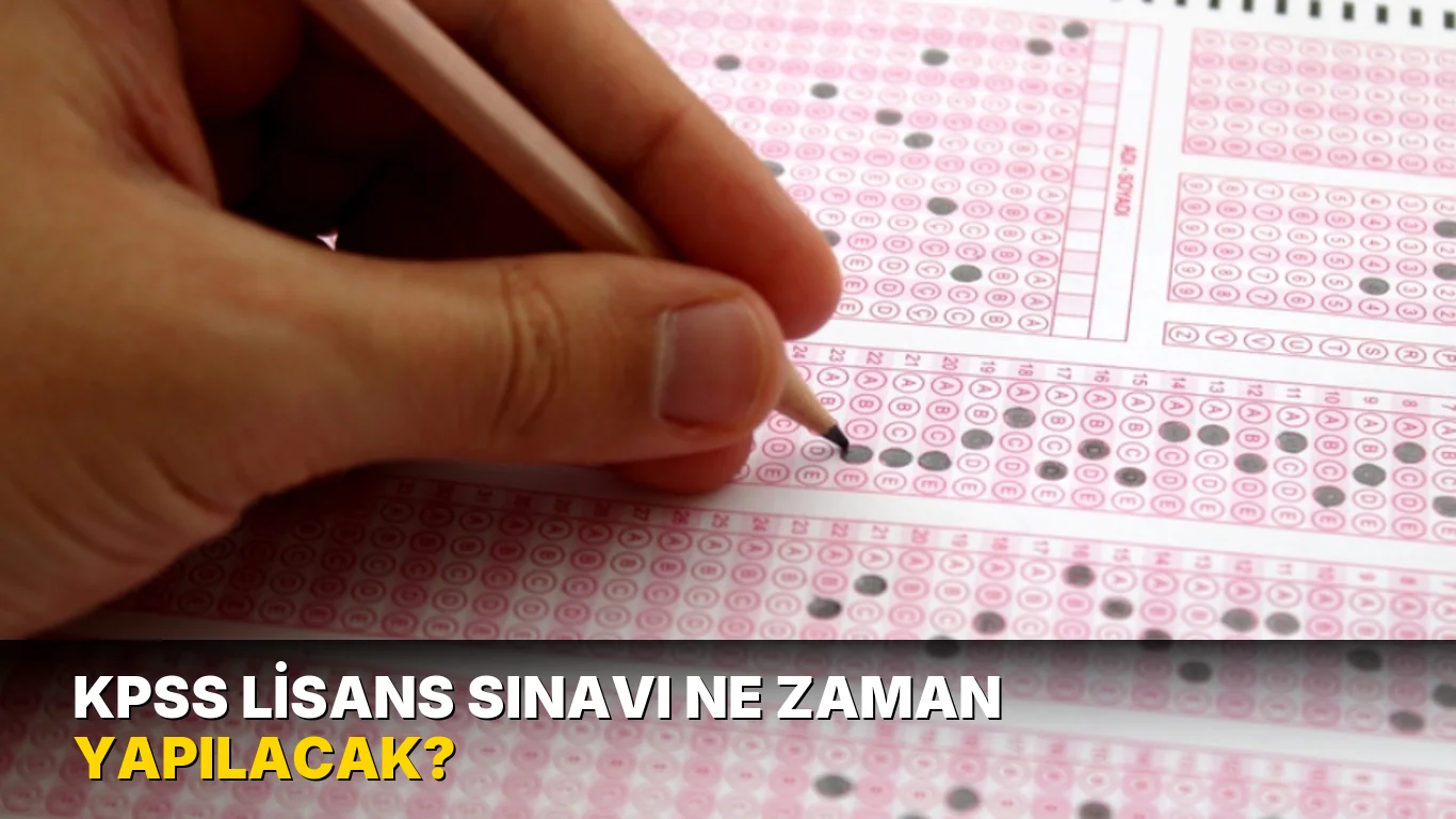 Kpss Lisans Sınavı ne zaman yapılacak?