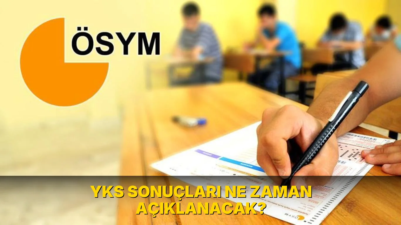 Yks sonuçları ne zaman açıklanacak?
