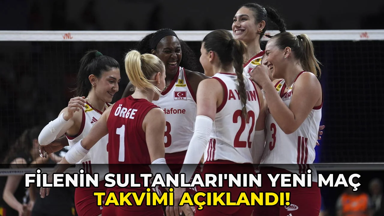 Filenin Sultanları'nın Yeni Maç Takvimi açıklandı!