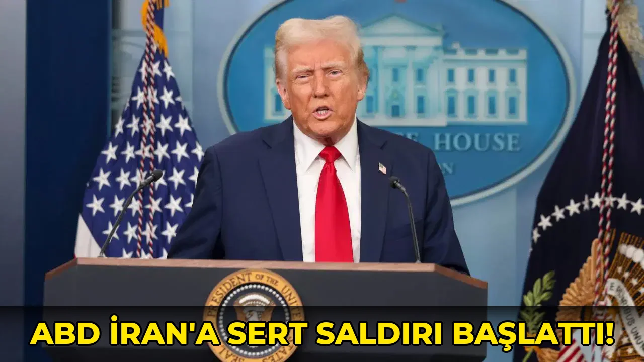 ABD İran'a Sert Saldırı Başlattı!