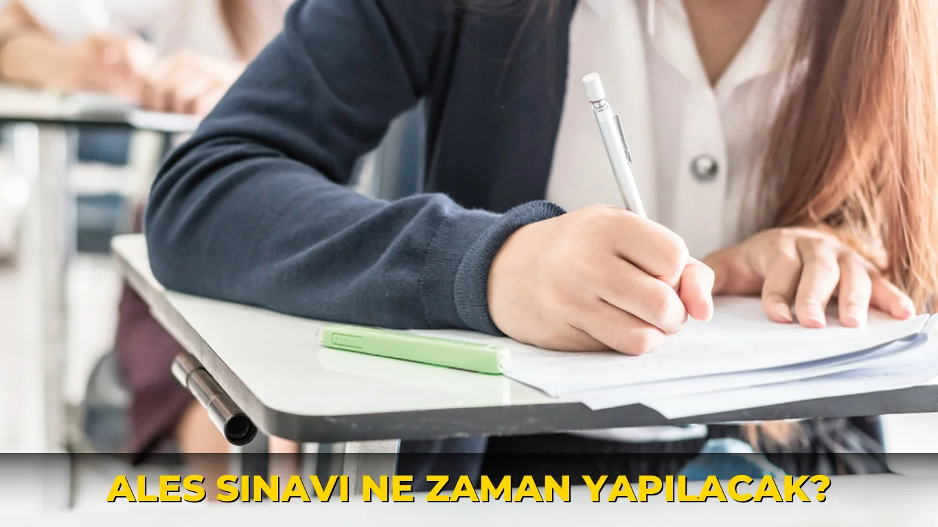 Ales Sınavı ne zaman yapılacak?