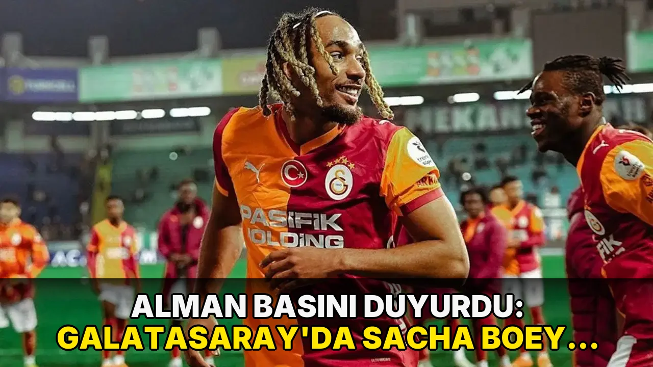 Alman basını duyurdu: Galatasaray'da Sacha Boey gerçeği
