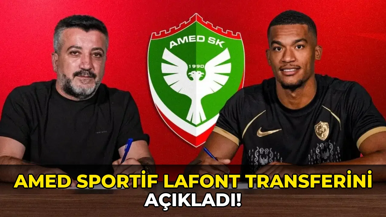 Amed Sportif Lafont Transferini açıkladı!