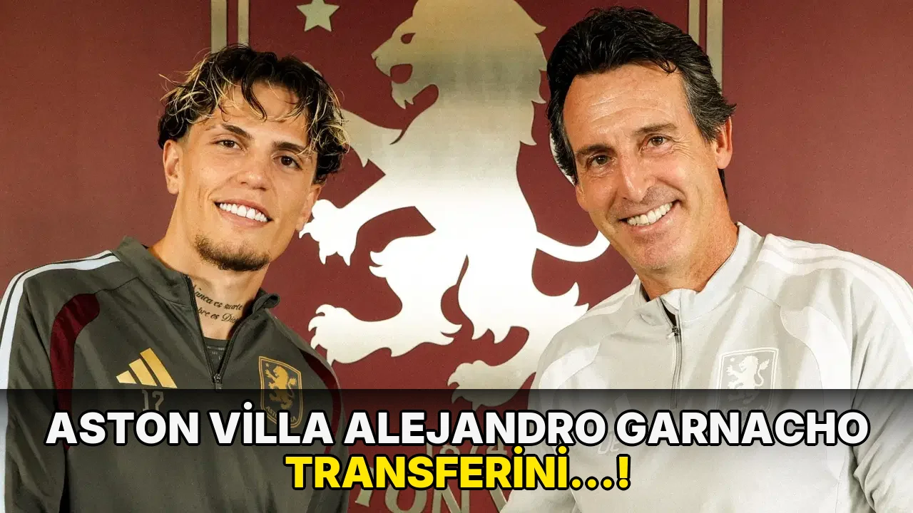 Aston Villa Alejandro Garnacho Transferini…!