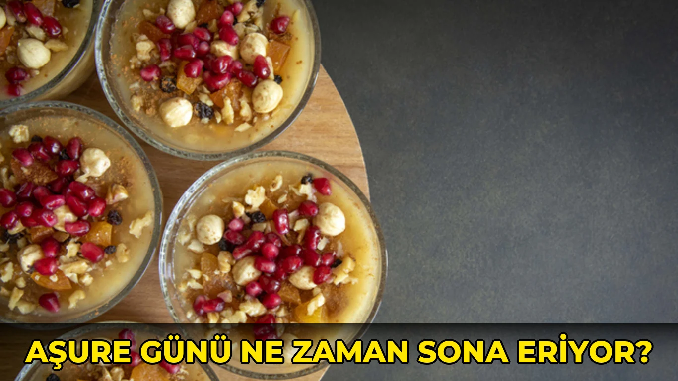 Aşure Günü ne zaman Sona Eriyor?