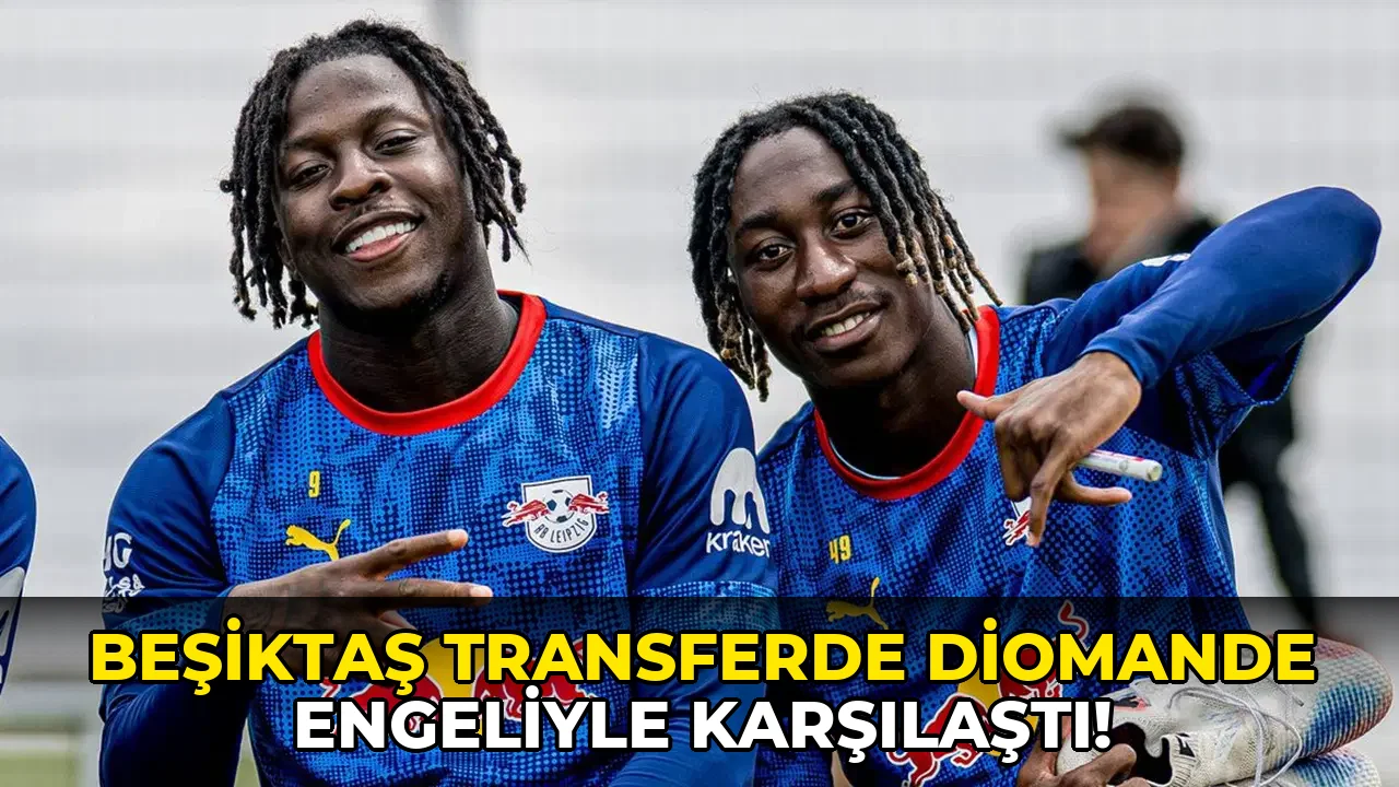Beşiktaş Transferde Diomande Engeliyle Karşılaştı!