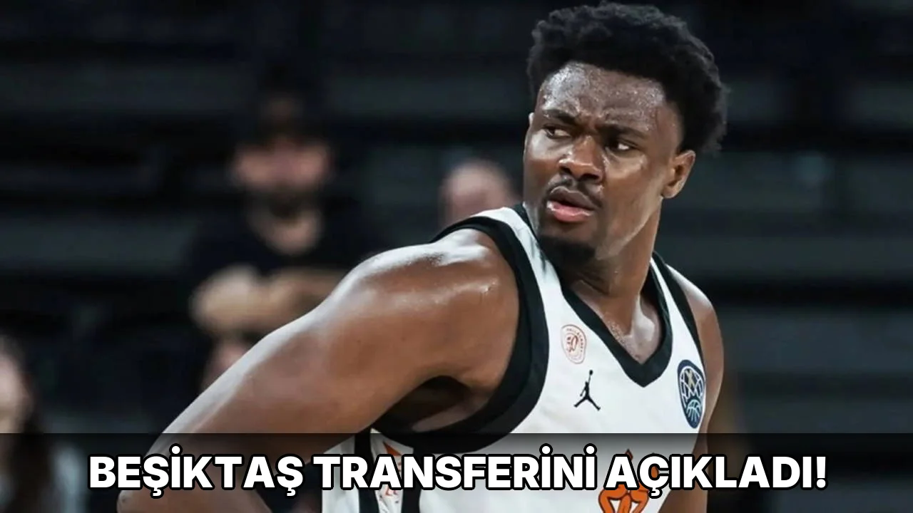 Beşiktaş Transferini açıkladı!