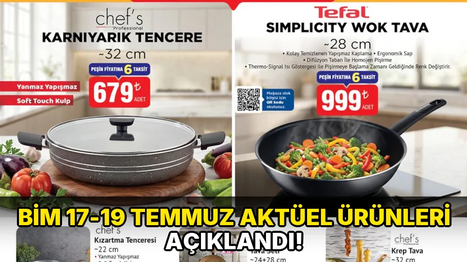 Bim 17-19 Temmuz Aktüel Ürünleri açıklandı!