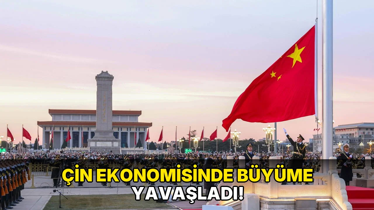 Çin Ekonomisinde Büyüme Yavaşladı!