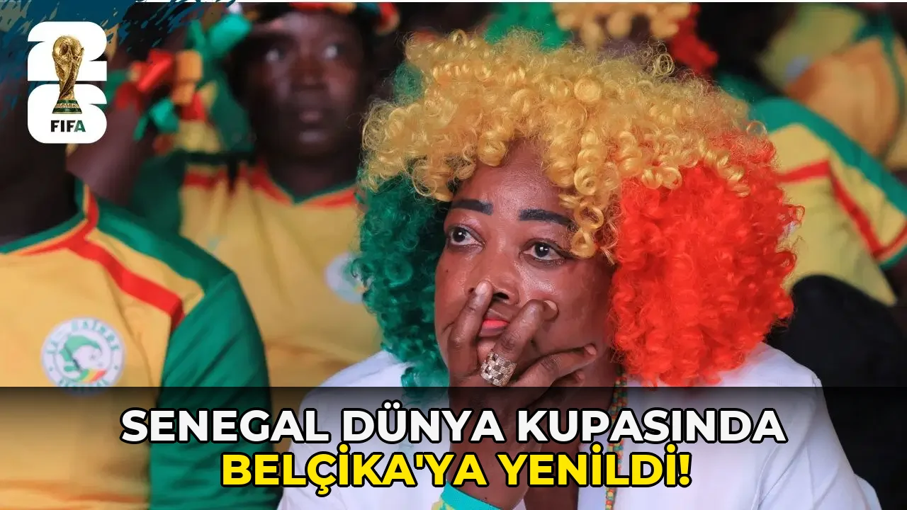Senegal Dünya Kupasında Belçika'ya yenildi!