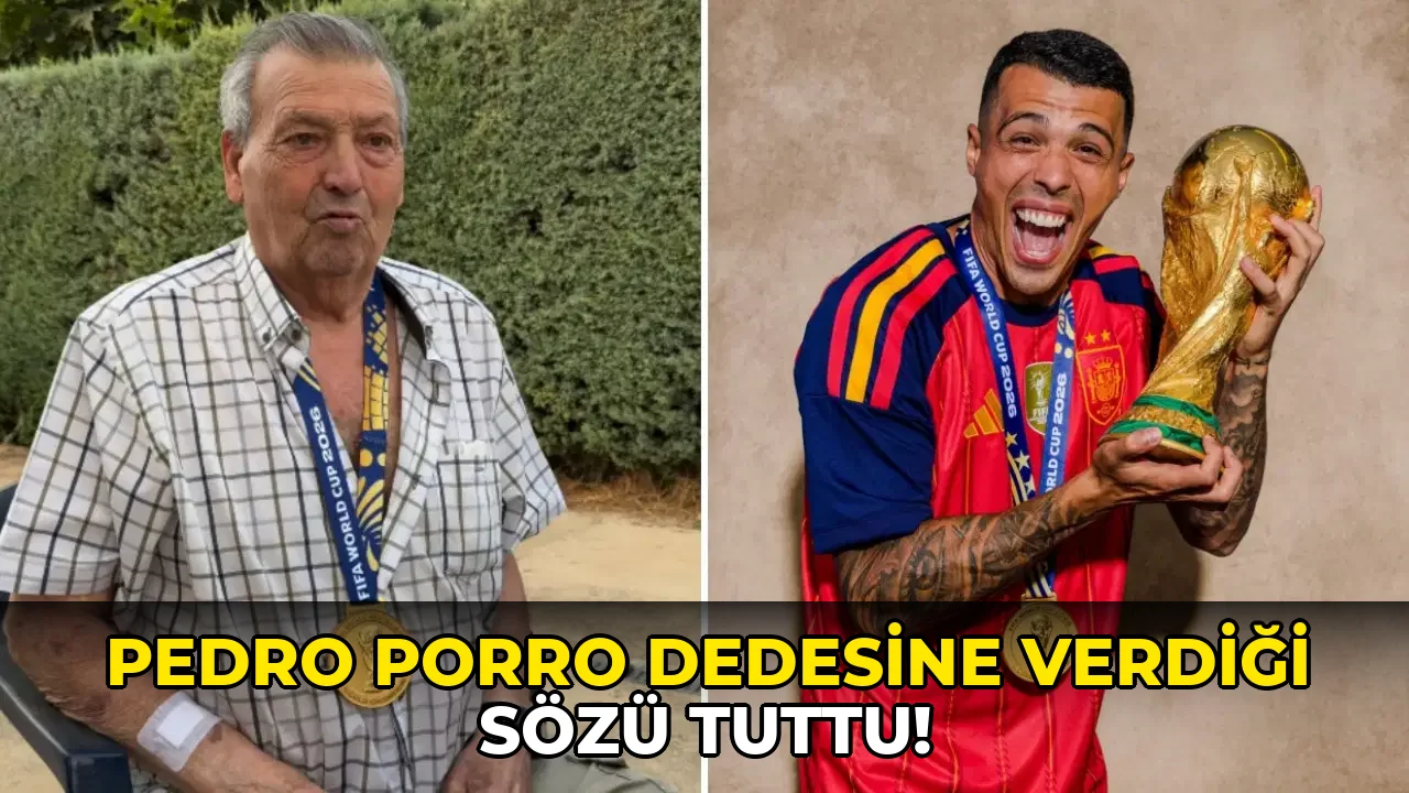 Pedro Porro Dedesine Verdiği Sözü Tuttu!