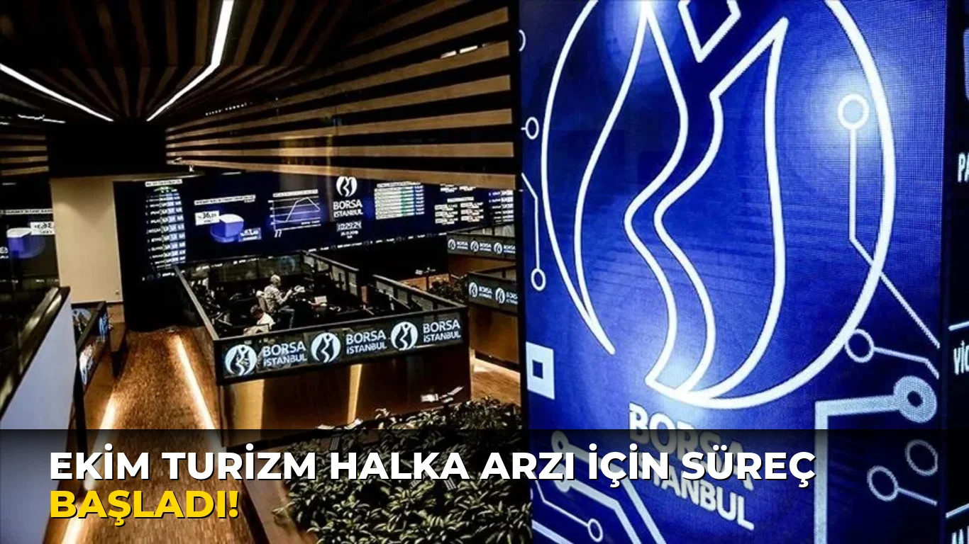 Ekim Turizm Halka Arzı için Süreç Başladı!