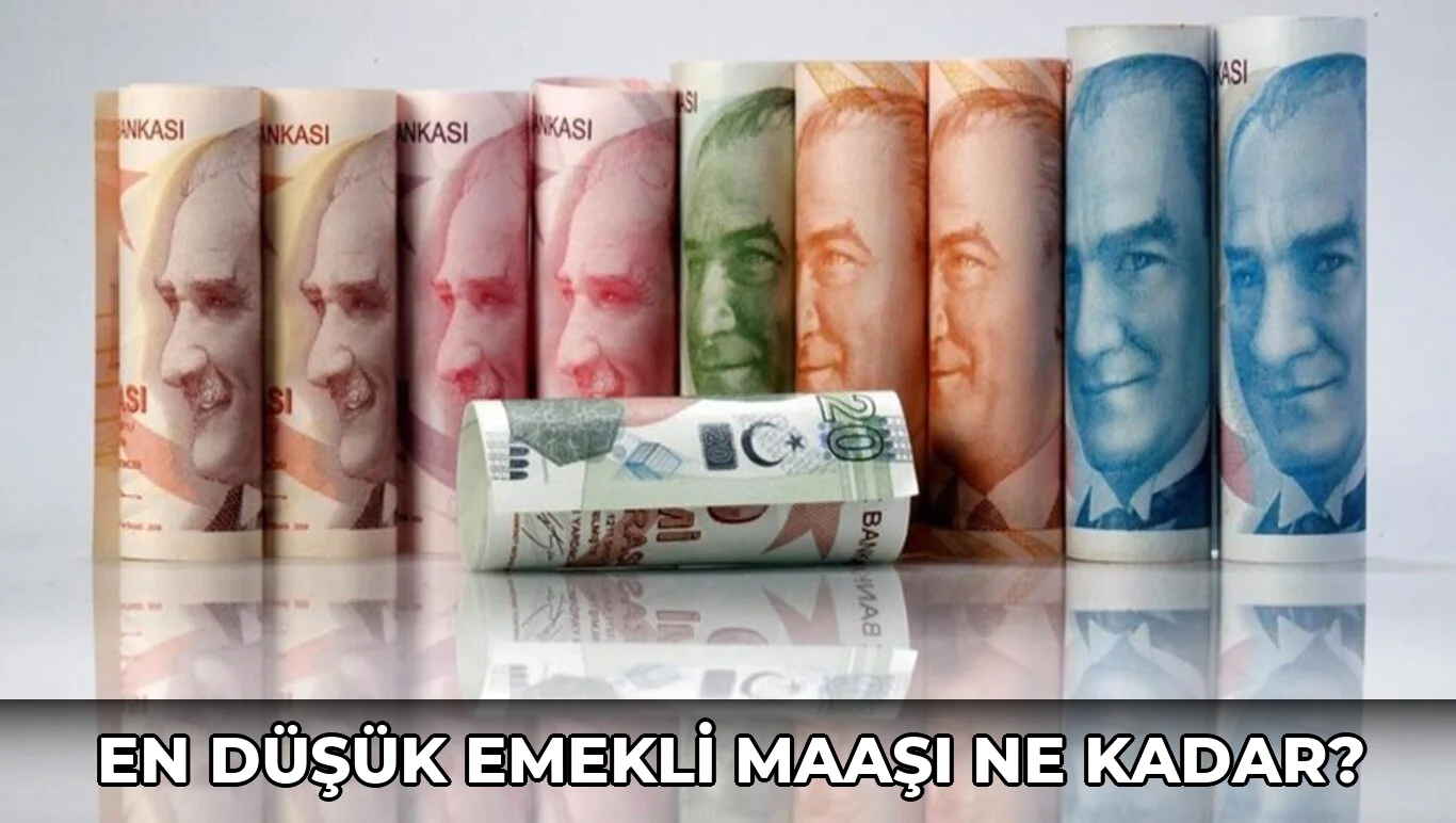 En Düşük Emekli Maaşı ne kadar?