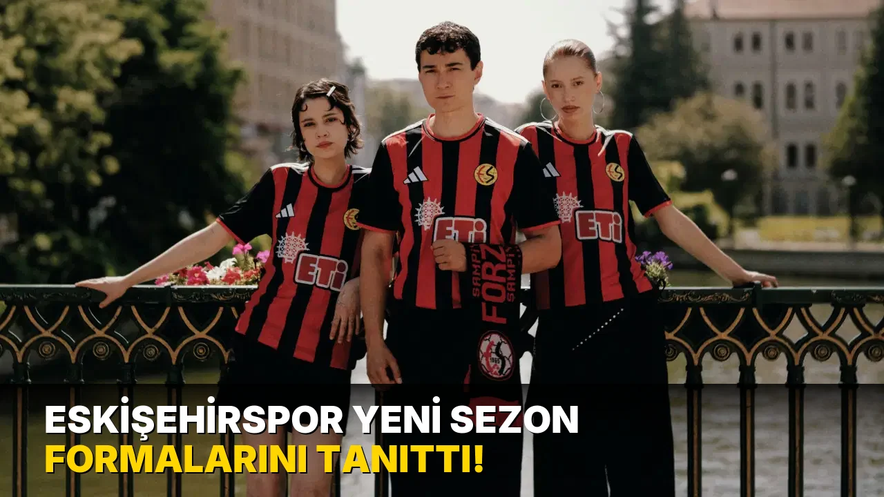 Eskişehirspor Yeni Sezon Formalarını Tanıttı!