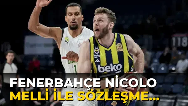 Fenerbahçe Nicolo Melli ile Sözleşme Uzattı!